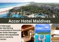 Accor hotel jobs Maldives