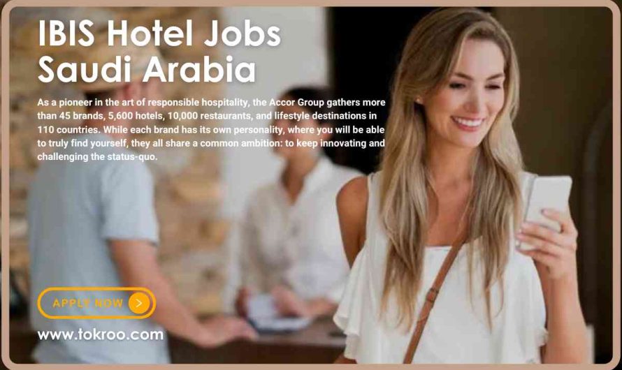 IBIS Hotel Jobs Saudi Arabia