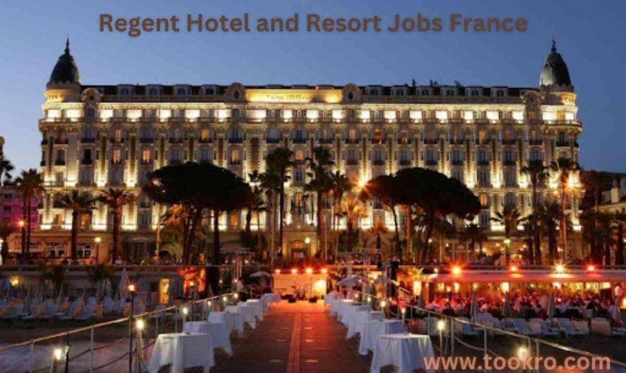 Regent Hotel and Resort Jobs France