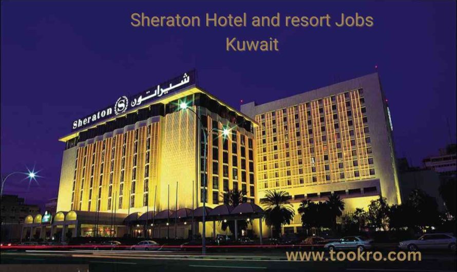 Sheraton Hotel and resort Jobs Kuwait