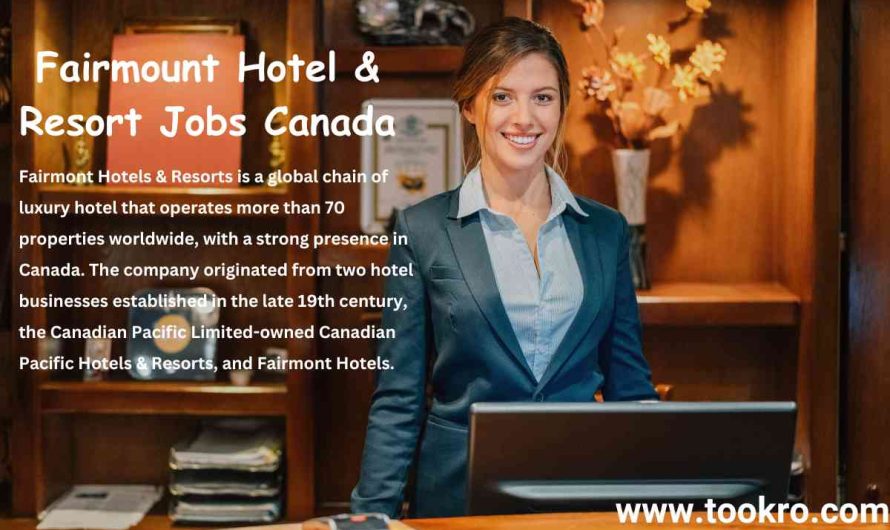 Fairmount Hotel & Resort Jobs Canada