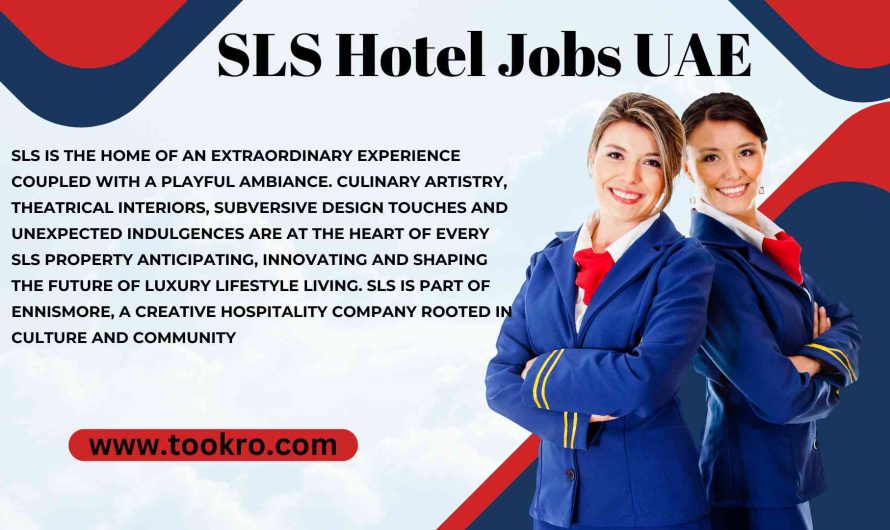 SLS Hotel & Resort Jobs UAE
