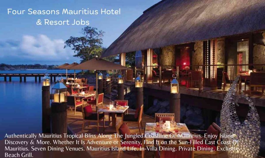 Four Seasons Mauritius Hotel & Resort Jobs