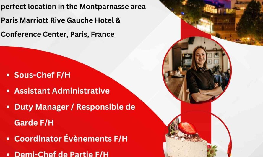 Paris Marriott Rive Gauche Hotel & Resort Jobs France