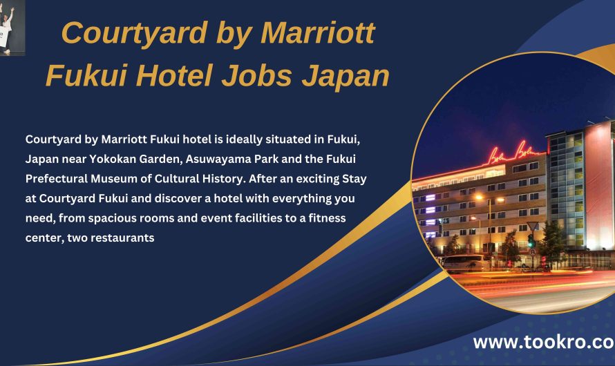Courtyard by Marriott Fukui Hotel Jobs Japan