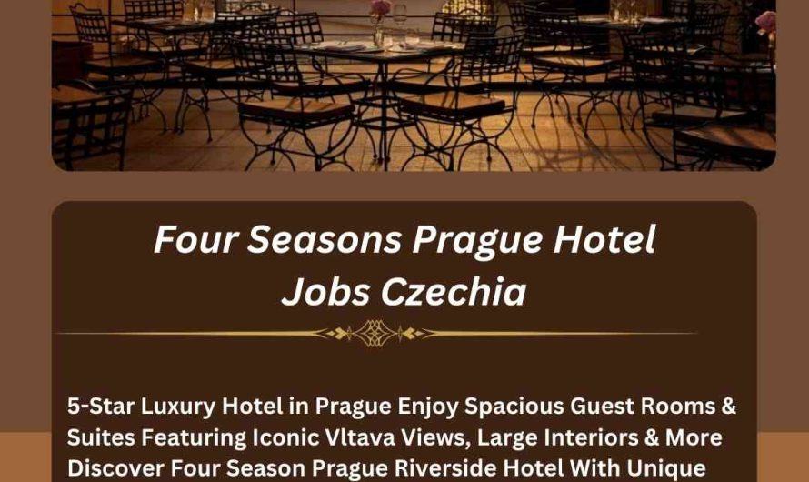 Four Seasons Prague Hotel Jobs Czechia