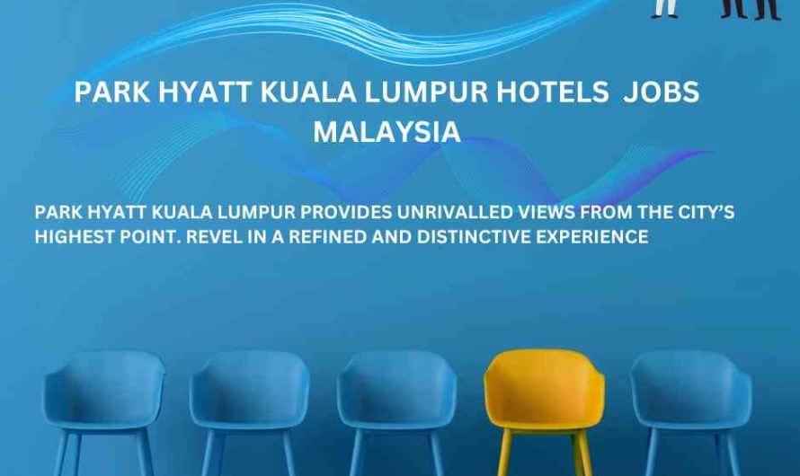 Park Hyatt Kuala Lumpur hotels Malaysia