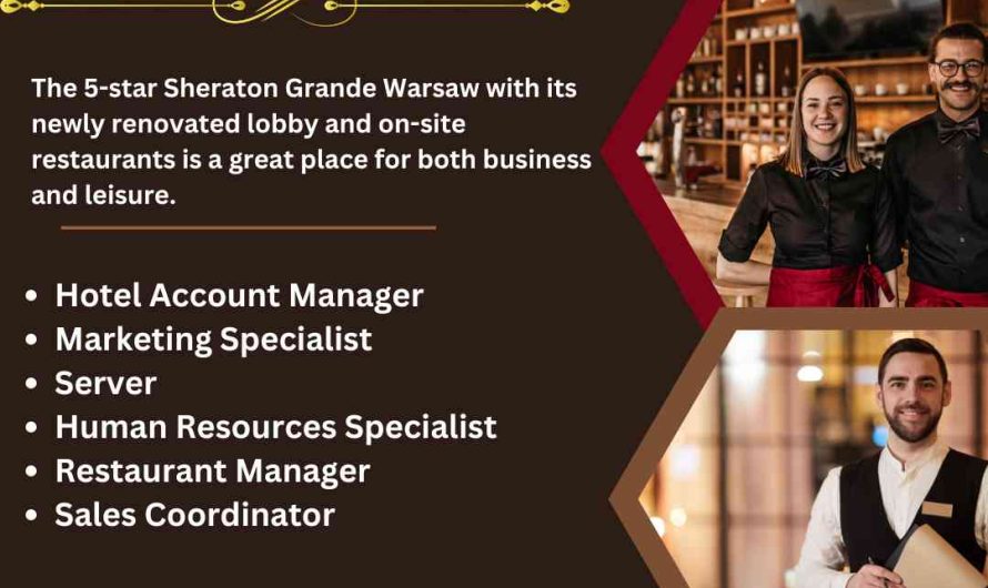 Sheraton Grand Warsaw Hotel Jobs Poland