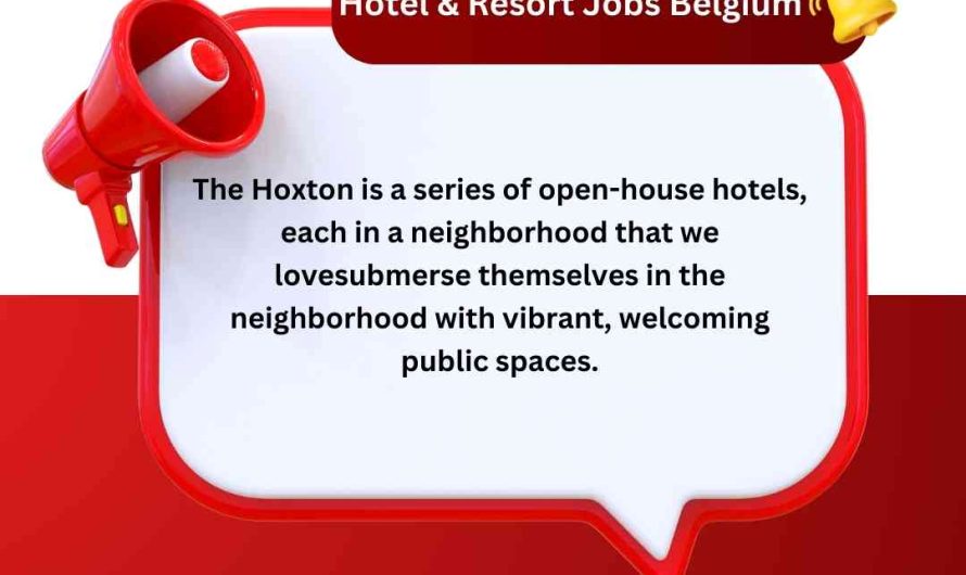 Hoxton Hotel & Resorts Jobs Belgium