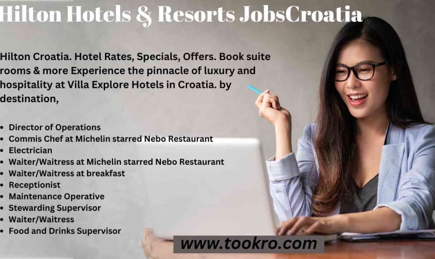 Hilton Hotels & Resorts Jobs Croatia