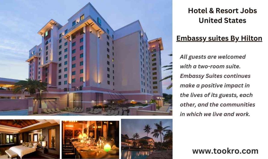 Embassy suites Hotel Jobs United States