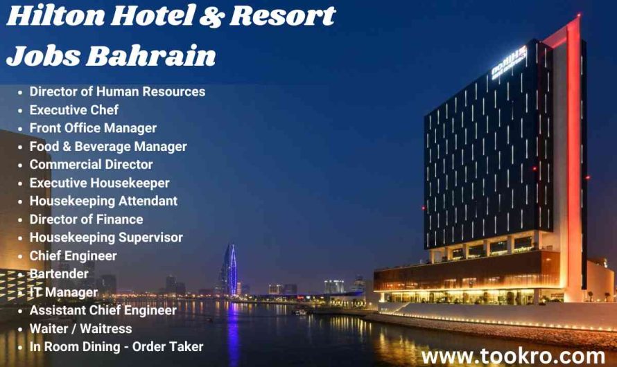 Hilton Hotel & Resort Jobs Bahrain