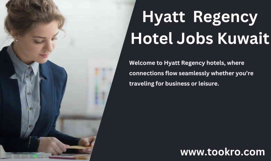 Hyatt Regency Hotel Jobs Kuwait