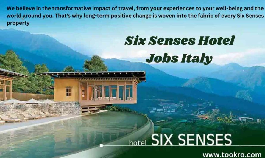 Six Senses Hotel Jobs Italy