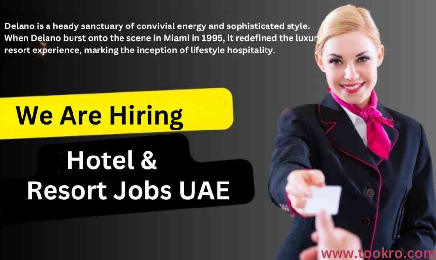 Delano Hotel & Resort Jobs United Arab Emirates