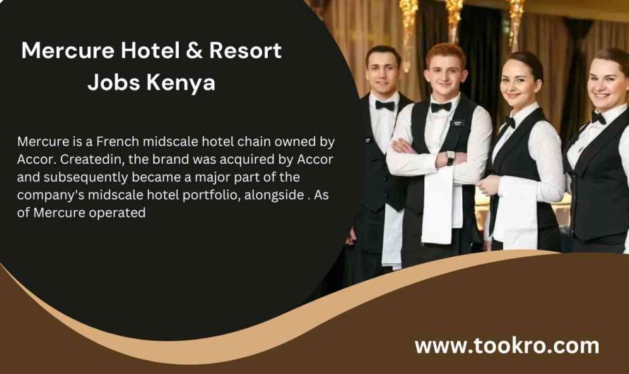 Mercure Hotel & Resort Jobs Kenya