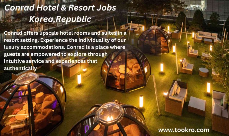Conrad Hotel & Resort Jobs Korea, Republic