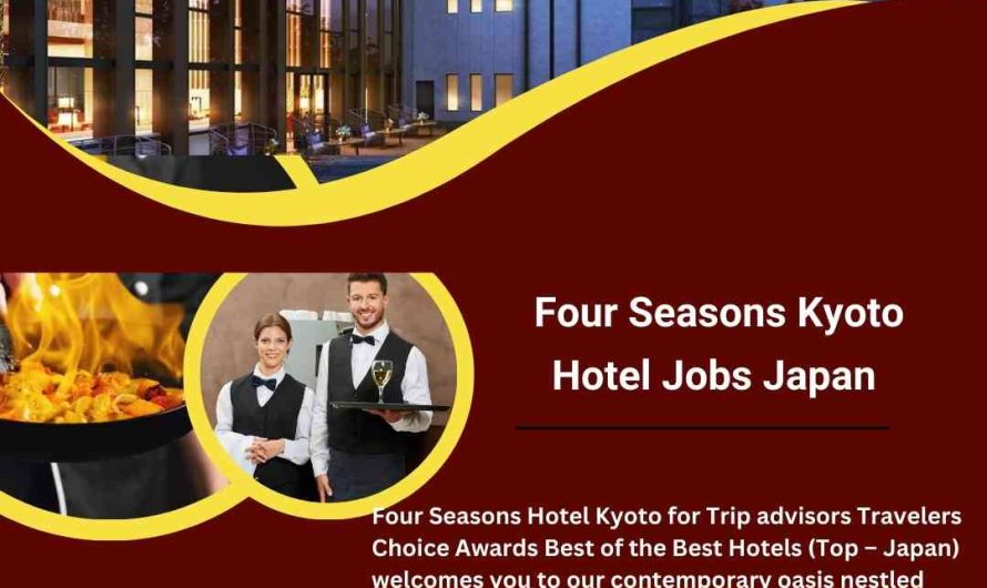 Four Season Hotel & Resort Jobs Japan