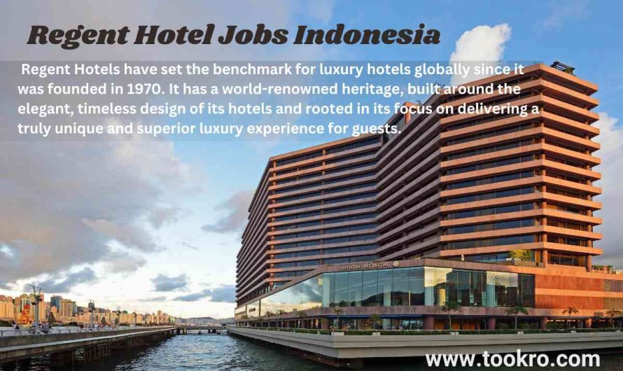 Regent Hotel Jobs Indonesia