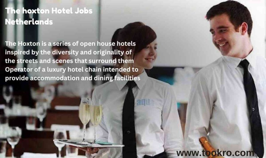 The Hoxton Hotel Jobs Netherlands