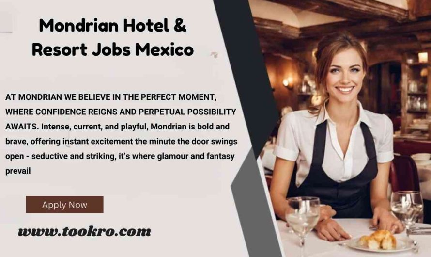 Mondrian Hotel & Resort Jobs Mexico