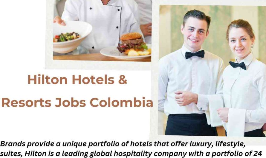 Hilton Hotels & Resorts Jobs Colombia