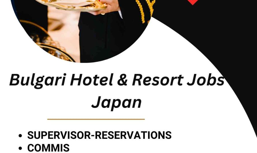 Bulgari Hotel & Resort Jobs Japan