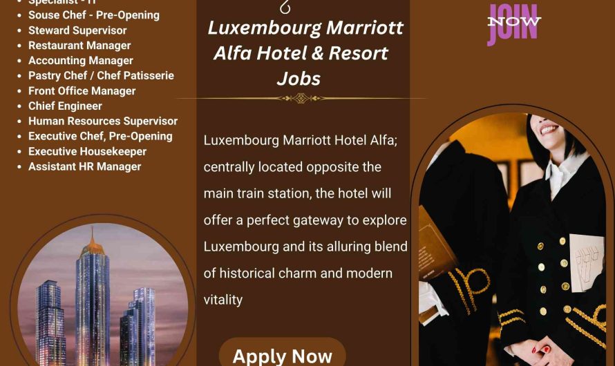 Luxembourg Marriott Alfa Hotel & Resort Jobs