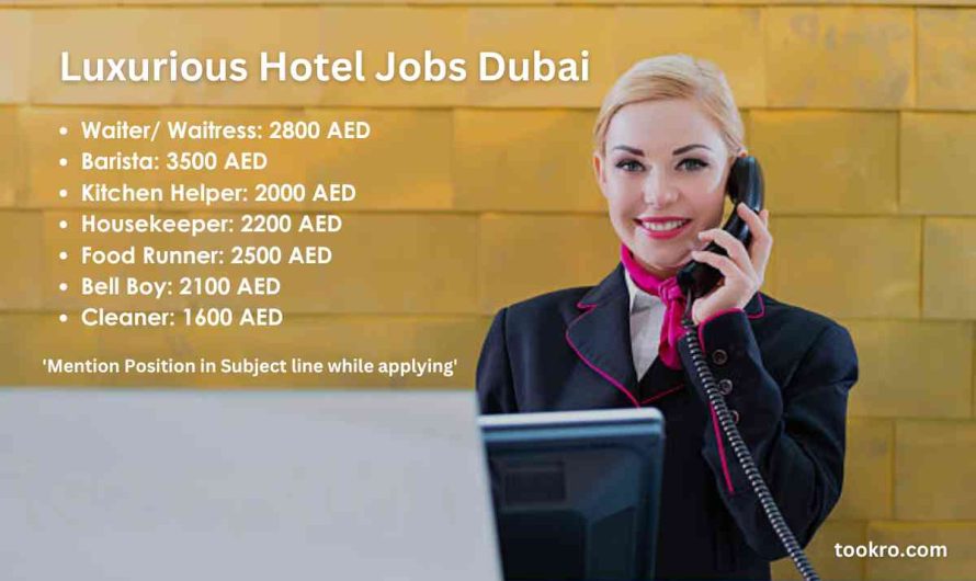 Luxurious Hotel Jobs Dubai