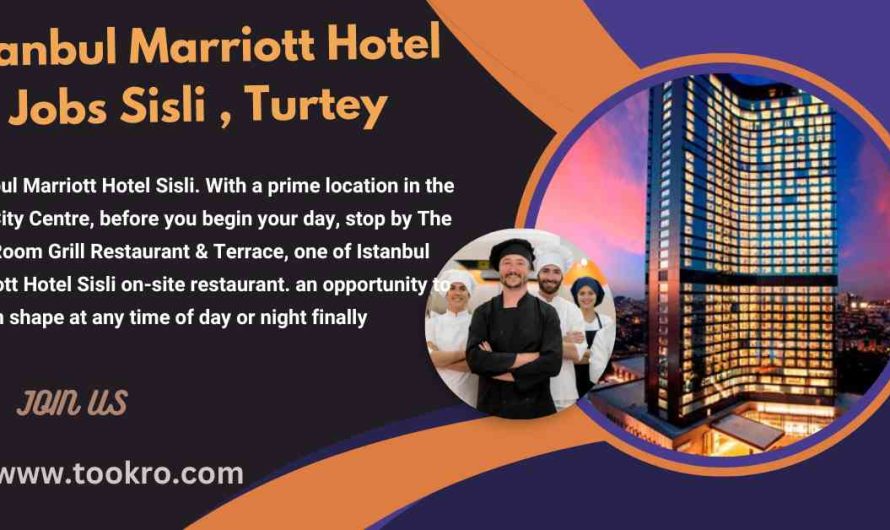 Istanbul Marriott Hotel Jobs Sisli , Turkey