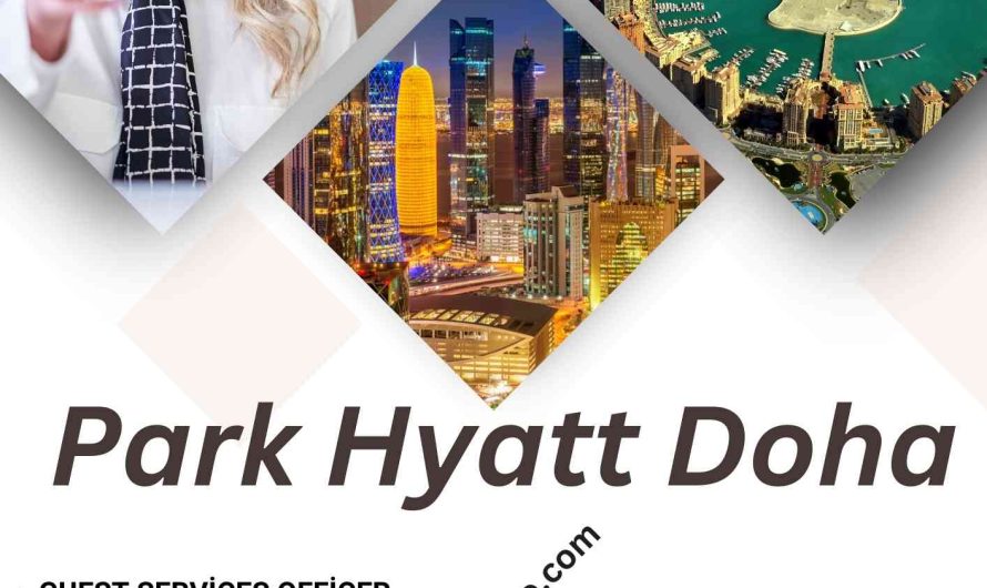 Park Hyatt Doha Hotel Jobs Qatar