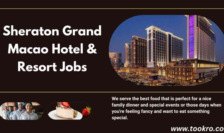 Sheraton Grande Macao Hotel & Resort Jobs