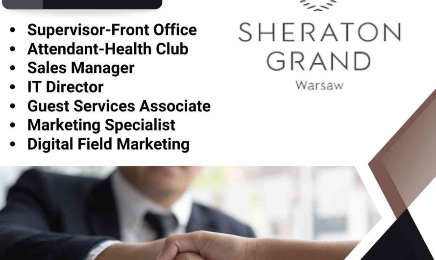 Sheraton Grande Warsaw Hotel Jobs Poland