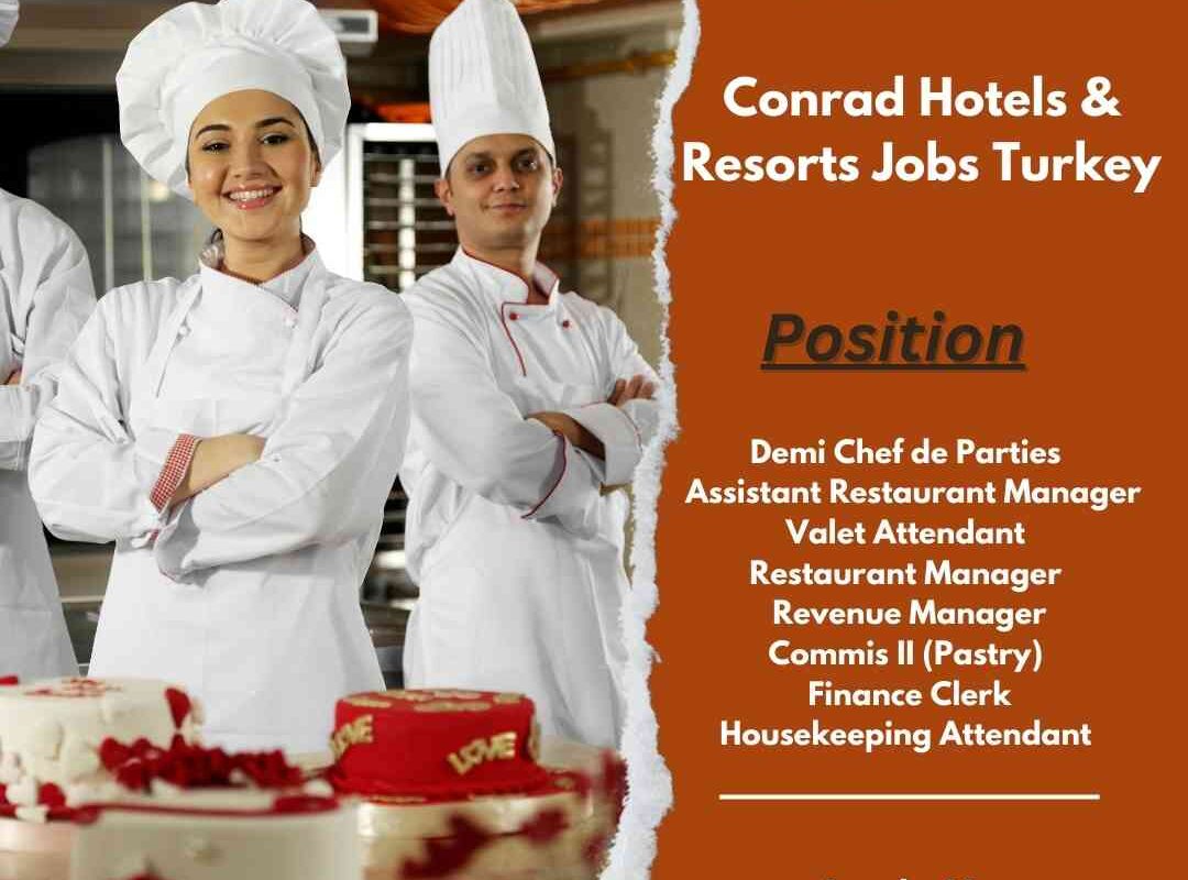 Conrad Hotels & Resorts Jobs Turkey