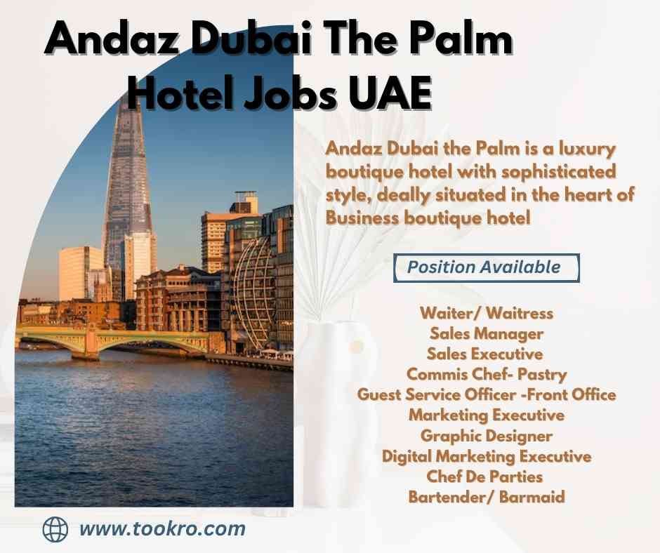 Andaz Dubai The Palm Hotel Jobs UAE