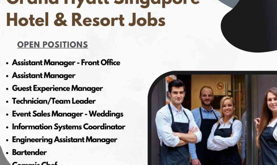 Grand Hyatt Singapore Hotel & Resort Jobs