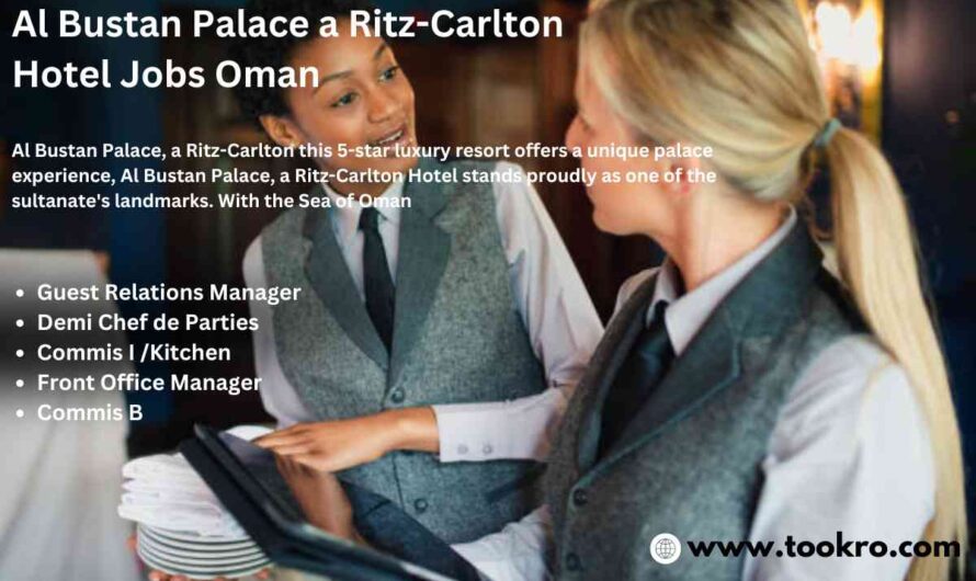 Al Bustan Palace a Ritz-Carlton Hotel Jobs Oman