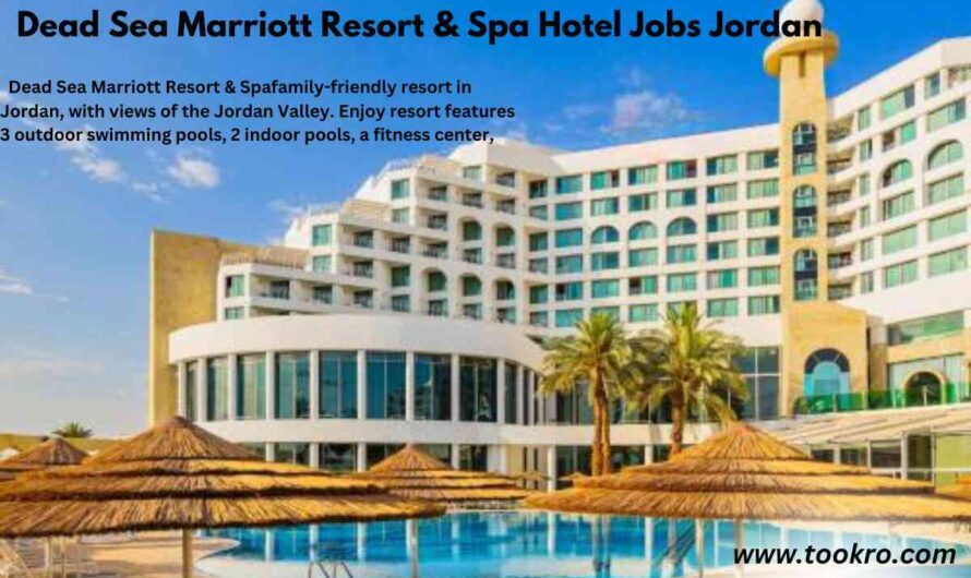 Dead Sea Marriott Resort & Spa Hotel Jobs Jordan