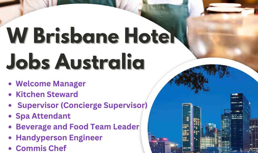 W Brisbane Hotel Jobs Australia