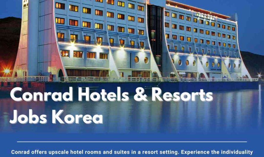 Conrad Hotels & Resorts Jobs Korea