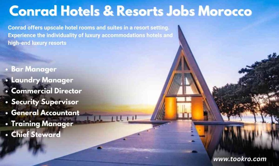 Conrad Hotels & Resorts Jobs Morocco