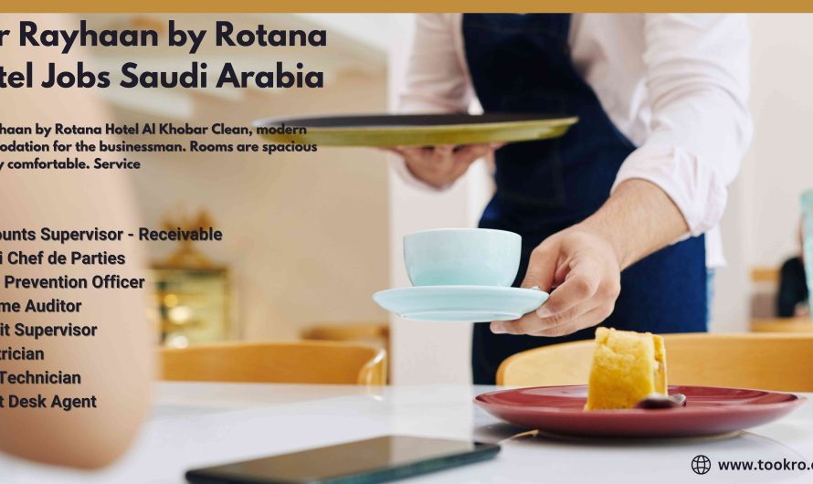 Dar Rayhaan by Rotana Hotel Jobs Saudi Arabia