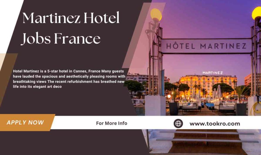 Martinez Hotel Jobs France
