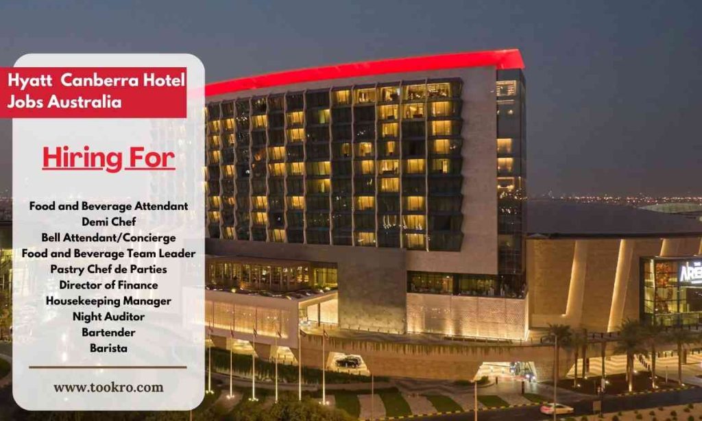 Hyatt Canberra Hotel Jobs Australia