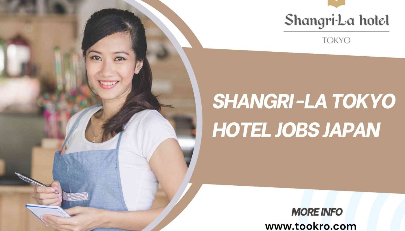 Shangri-La Tokyo Hotel Jobs Japan