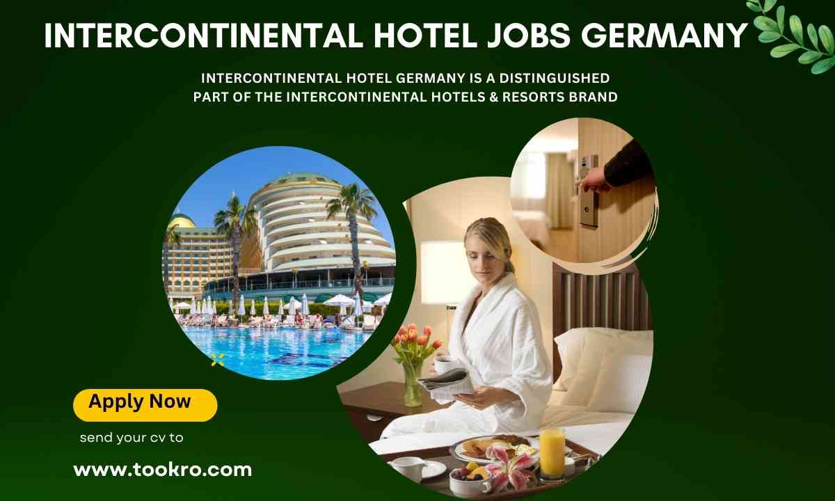InterContinental Hotel jobs Germany