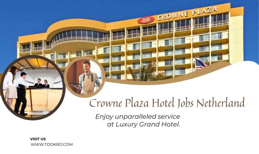 Crowne Plaza Hotel Jobs Netherland