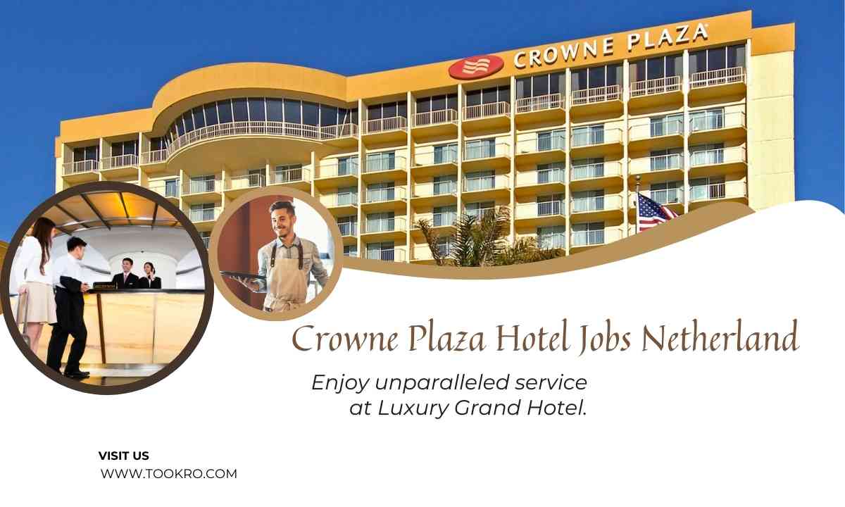 Crowne Plaza Hotel Jobs Netherland