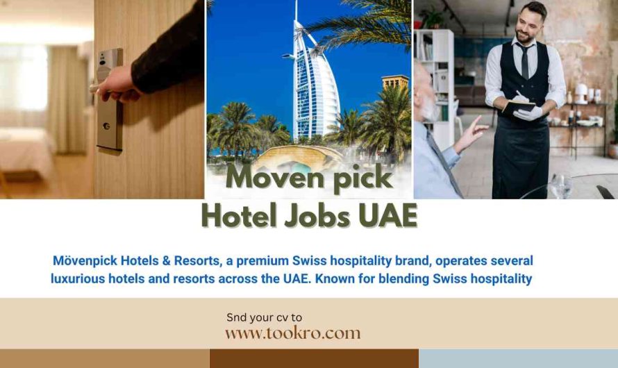 Mövenpick Hotels & Resorts Jobs UAE