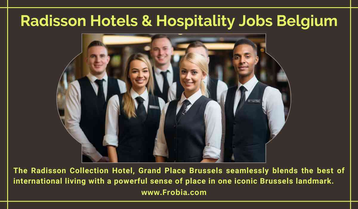 Radisson Hotels & Hospitality Jobs Belgium